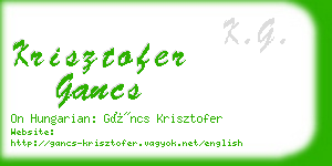 krisztofer gancs business card